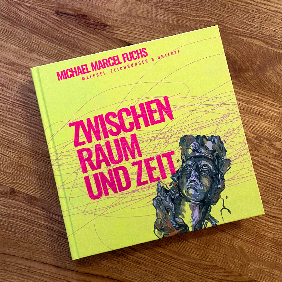 Buch "Zwischen Raum und Zeit", Michael Marcel Fuchs, 2024